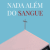 Design sem nome (1) Nada Além do Sangue